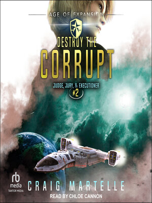 cover image of Destroy the Corrupt